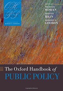 The Oxford Handbook of Public Policy (Oxford Handbooks of Political Science)