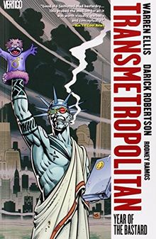 Transmetropolitan Vol. 3: Year of the Bastard (Transmetropolitan - Revised)