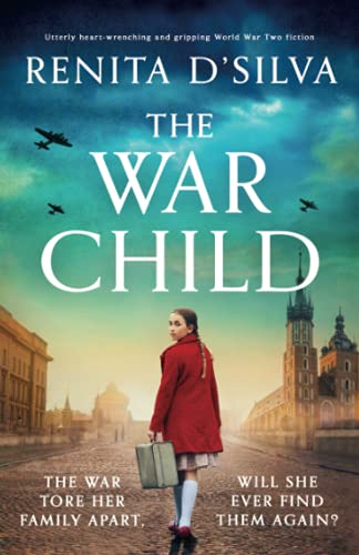 The War Child: Utterly heart-wrenching and gripping World War 2 fiction
