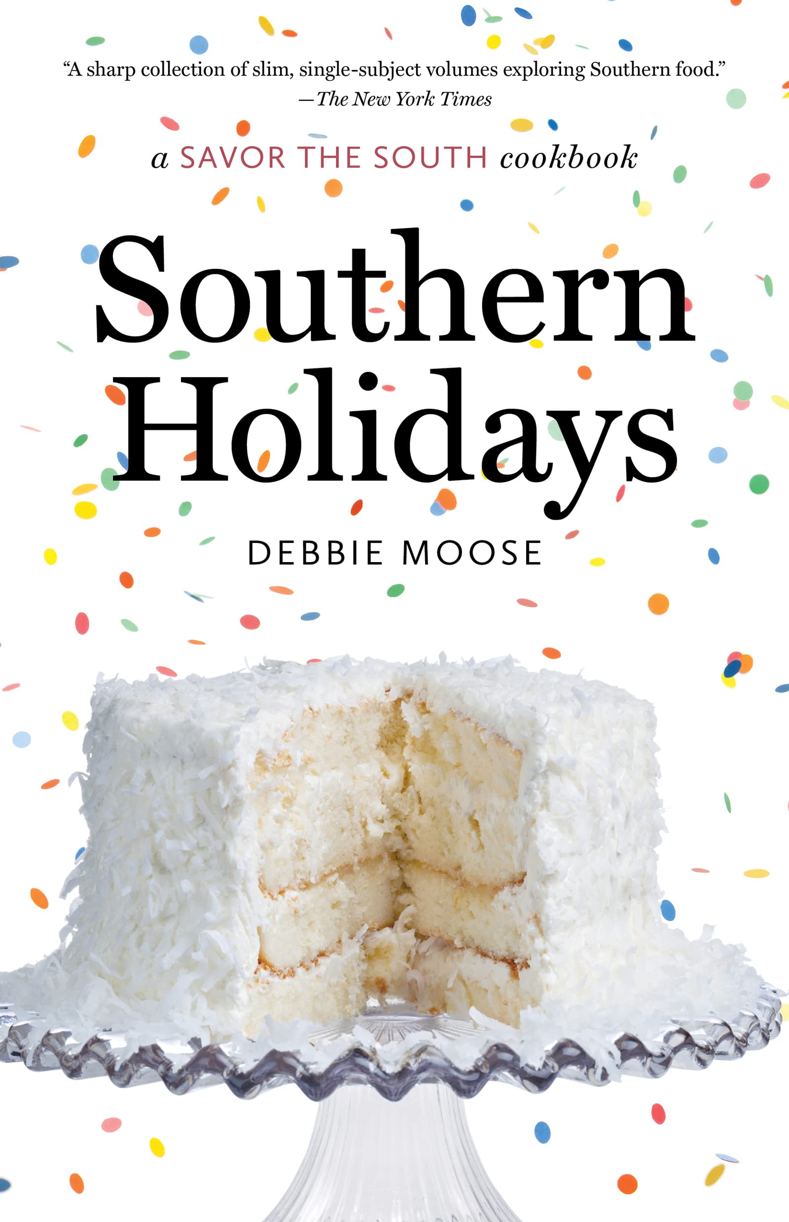 Southern Holidays: a Savor the South cookbook (Savor the South Cookbooks)