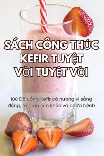 SÁCH CÔNG TH¿C KEFIR TUY¿T V¿I TUY¿T V¿I