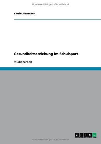Gesundheitserziehung im Schulsport