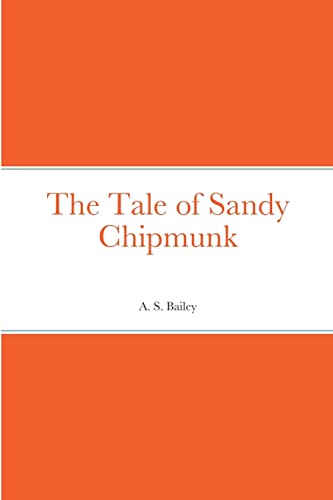 The Tale of Sandy Chipmunk