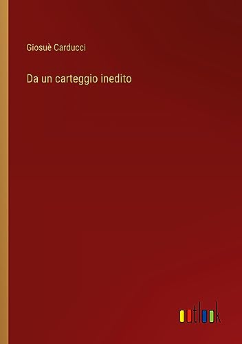 Da un carteggio inedito