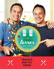 Hermanos Torres 3: Tradició amb toc Torres (Divulgació)