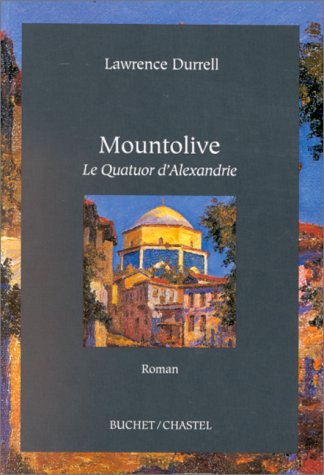 Le Quatuor D'alexandrie : Mountilove