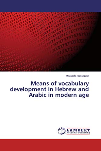 Means of vocabulary development in Hebrew and Arabic in modern age