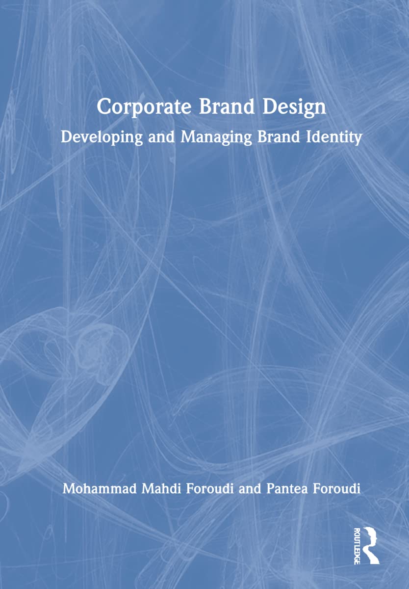 Corporate Brand Design: Developing and Managing Brand Identity