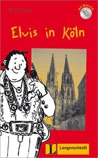 Elvis in Köln (Stufe 1) - Buch mit Mini-CD (Felix & Theo)