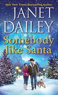 Somebody Like Santa (Christmas Tree Ranch, 5)