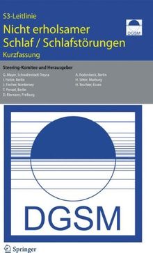 S 3-Leitlinie. Nicht erholsamer Schlaf - Schlafstörungen: Kurzfassung