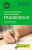 PONS Schülerwörterbuch Klausurausgabe Französisch: Französisch-Deutsch / Deutsch-Französisch. Mit Wörterbuch-App.