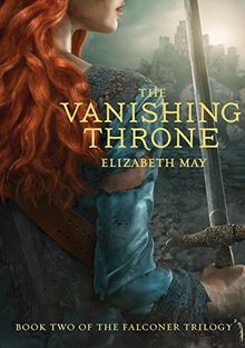 The Vanishing Throne: Book Two of the Falconer Trilogy