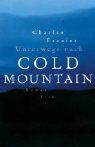 Unterwegs nach Cold Mountain