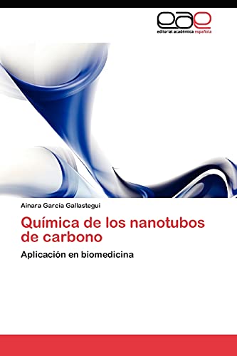 Química de los nanotubos de carbono: Aplicación en biomedicina