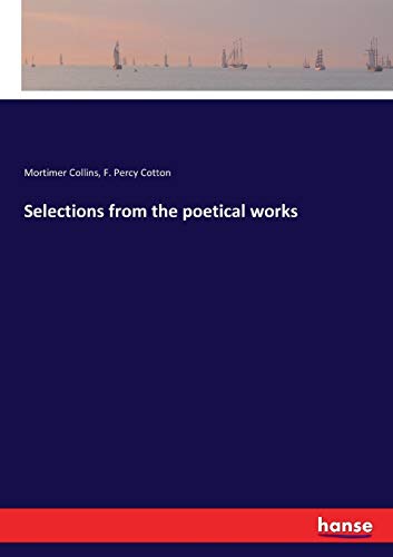Selections from the poetical works