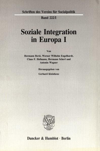Soziale Integration in Europa I. (Schriften des Vereins für Socialpolitik)