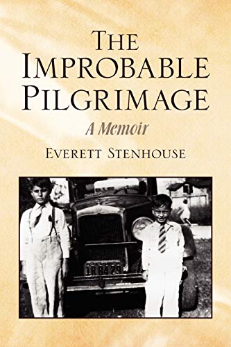 The Improbable Pilgrimage: A Memoir
