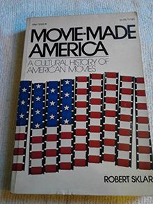 MOVIE-MADE AMER V120: A Cultural History of American Movies