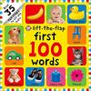 Lift-the Flap First 100 Words (First 100 Lift-The Flap Books)