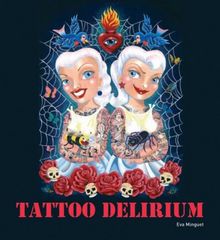 Tattoo Delirium