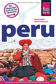 Reise Know-How Reiseführer Peru mit Abstecher nach La Paz (Bolivien)