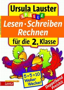 Lesen, Schreiben, Rechnen: für die 2. Klasse