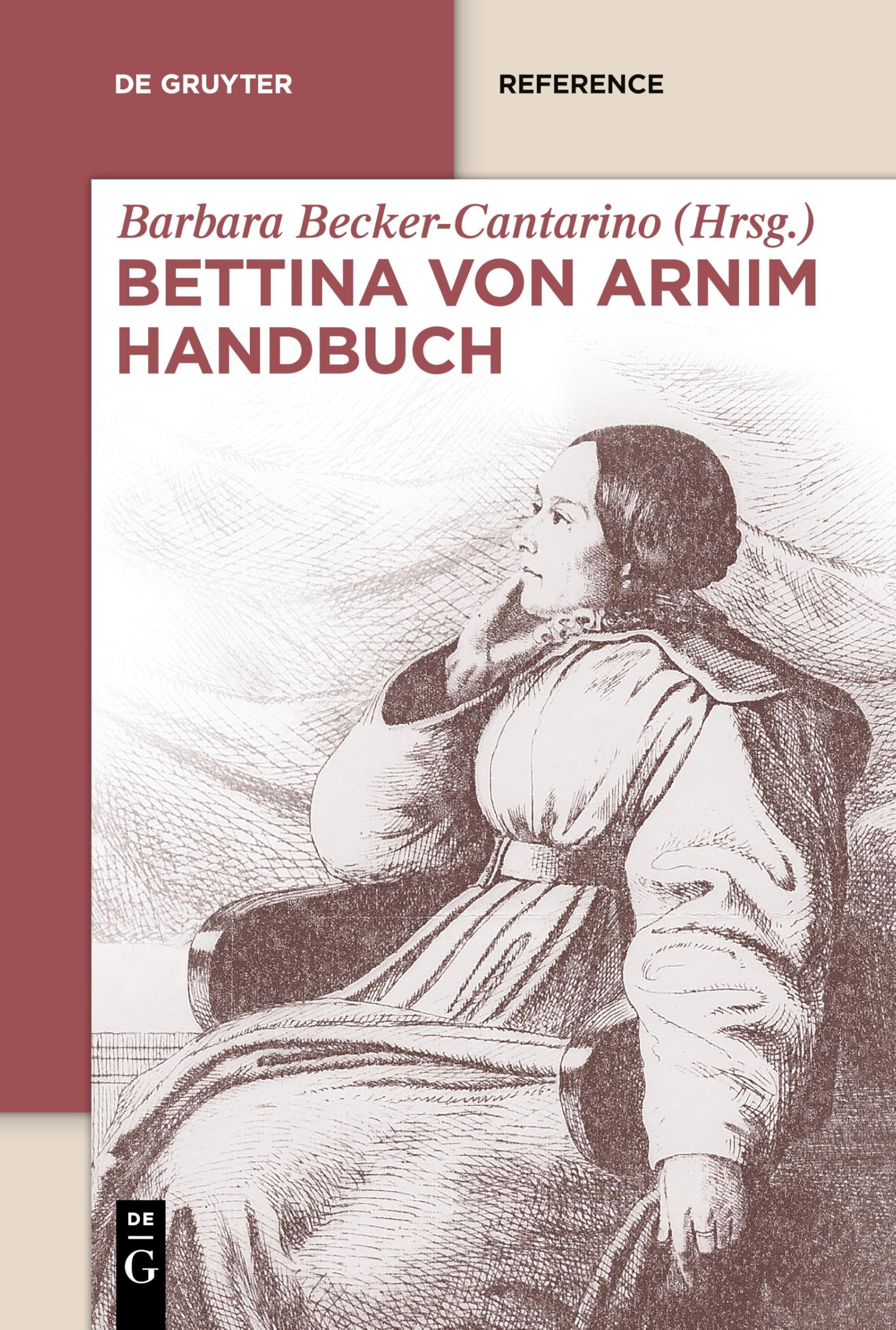 Bettina von Arnim Handbuch (De Gruyter Reference)