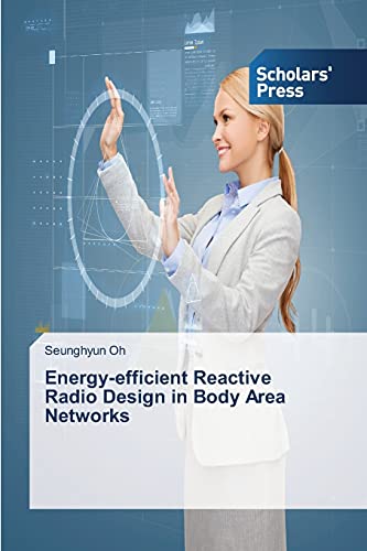 Energy-efficient Reactive Radio Design in Body Area Networks