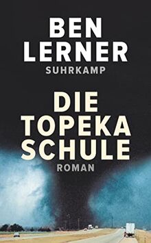 Die Topeka Schule: Roman (suhrkamp taschenbuch)