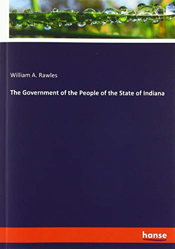 The Government of the People of the State of Indiana