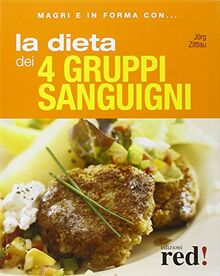 La dieta dei quattro gruppi sanguigni