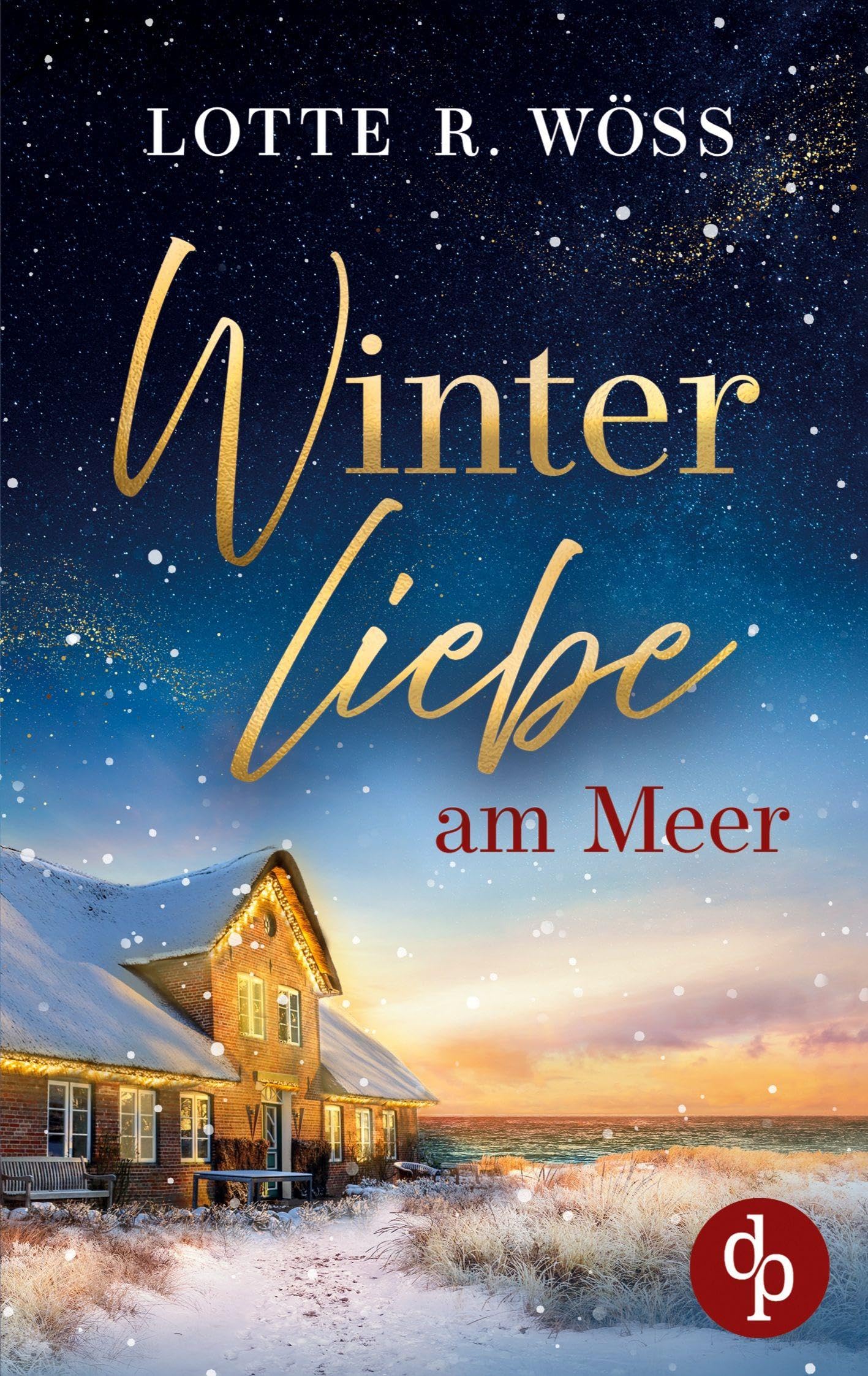Winterliebe am Meer | Ein Küsten Liebesroman