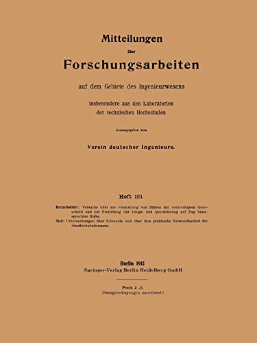 Mitteilungen uber Forschungsarbeiten (German Edition): auf dem Gebiete des Ingenieurwesens (Forschungsarbeiten auf dem Gebiete des Ingenieurwesens, 121, Band 121)