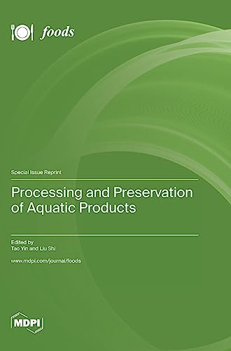 Processing and Preservation of Aquatic Products