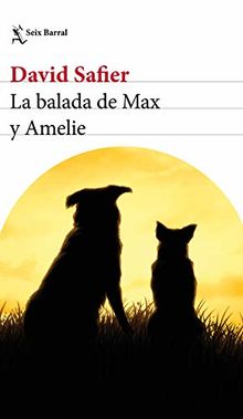 La balada de Max y Amelie (Biblioteca Formentor)