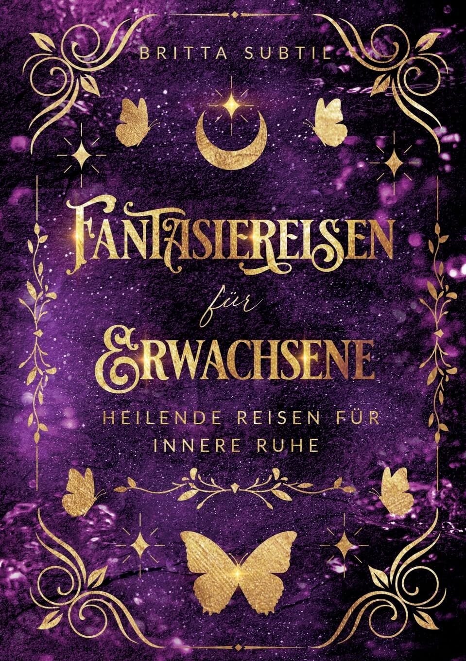Fantasiereisen für Erwachsene