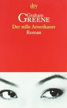 Der stille Amerikaner