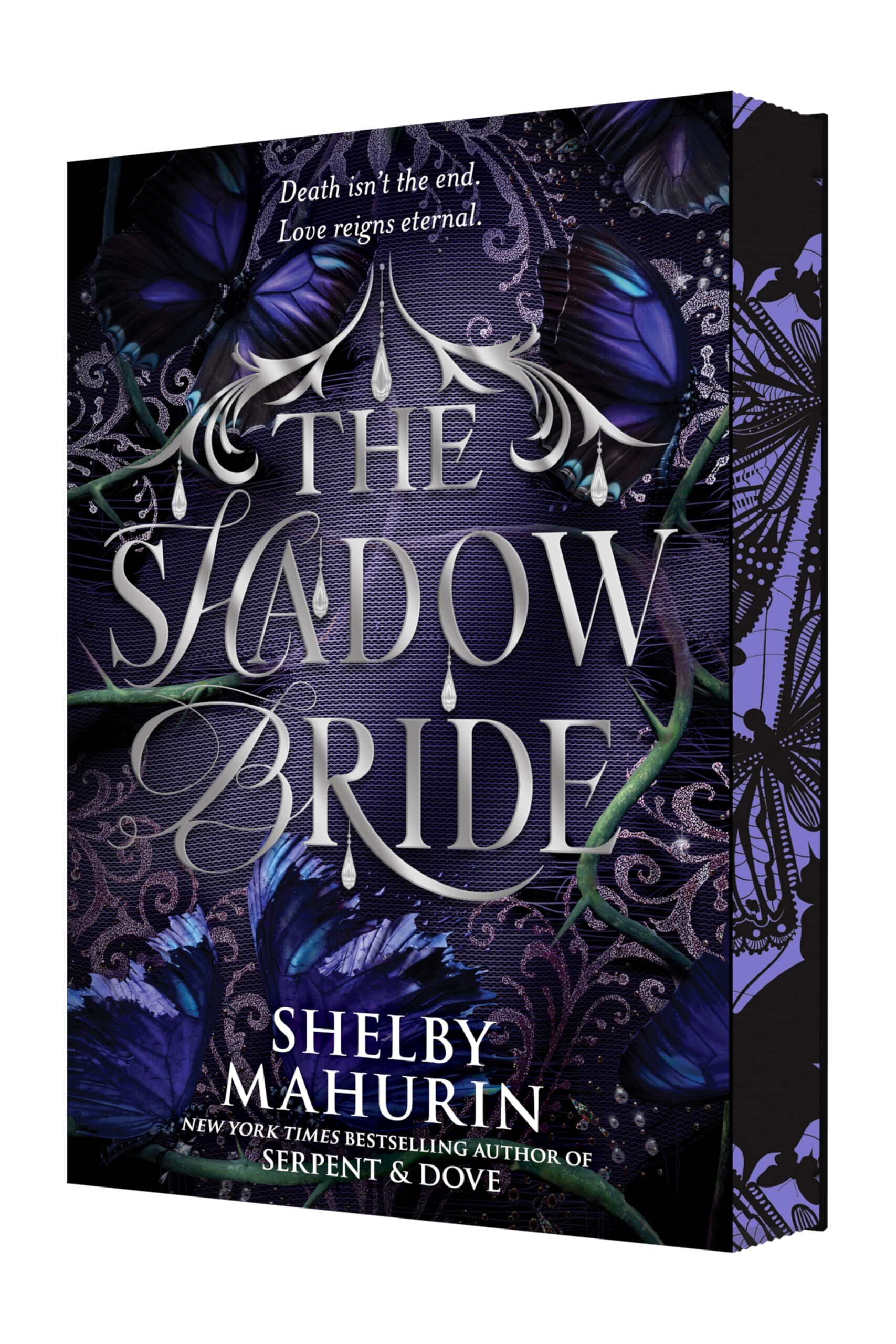 Mahurin, Shelby: The Shadow Bride Deluxe Limited Edition