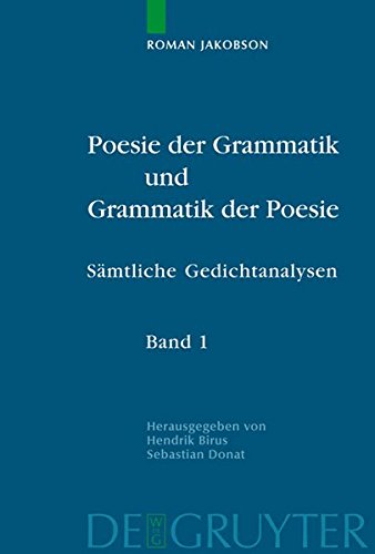 Poesie der Grammatik und Grammatik der Poesie: Poesie Der Grammatik Und Grammatik Der Poesie: 2 Bde.