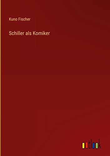Schiller als Komiker