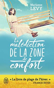 La malédiction de la zone de confort