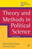 Theory and Methods in Political Science (Political Analysis (Palgrave Paperback))
