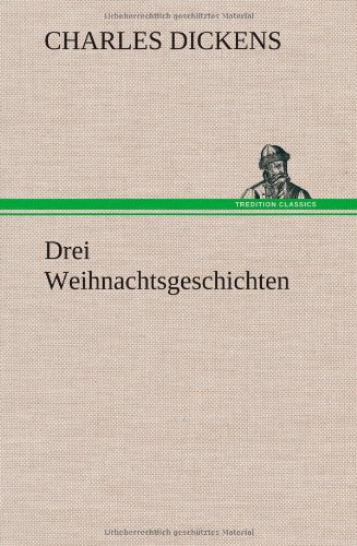 Drei Weihnachtsgeschichten