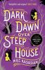 Dark Dawn Over Steep House (The Gower Street Detective Series, Band 5)