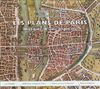 Les plans de Paris : Histoire d'une capitale