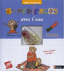 Expériences avec l'eau