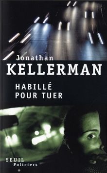 Habillé pour tuer