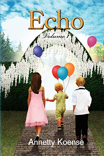 Echo: Volume 1