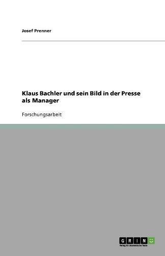 Klaus Bachler und sein Bild in der Presse als Manager